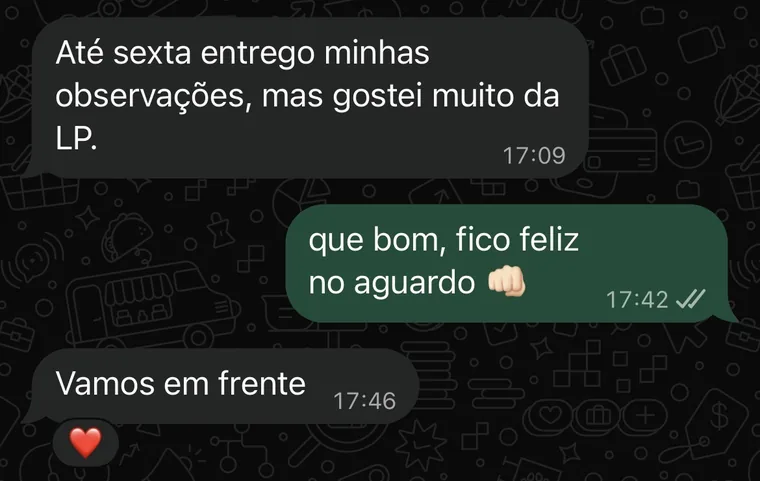 Cliente: gostei muito da landing page, vamos em frente